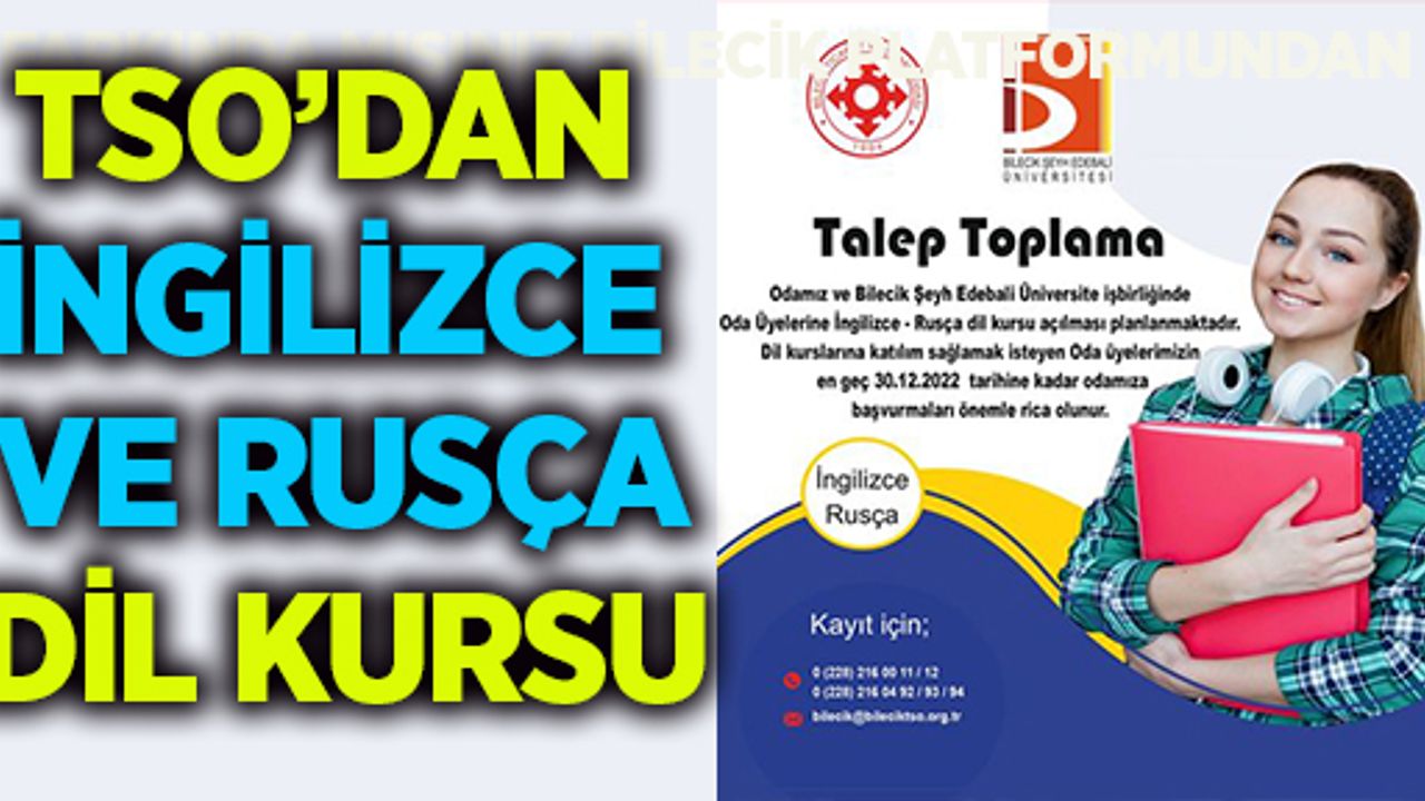 TSO’DAN ÜYELERİNE İNGİLİZCE VE RUSÇA DİL KURSU