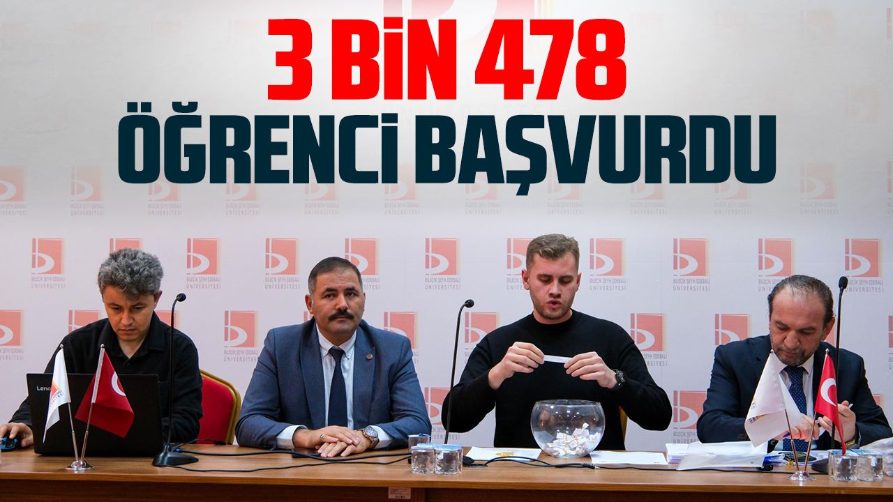 3 bin 478 Öğrenci Başvurdu