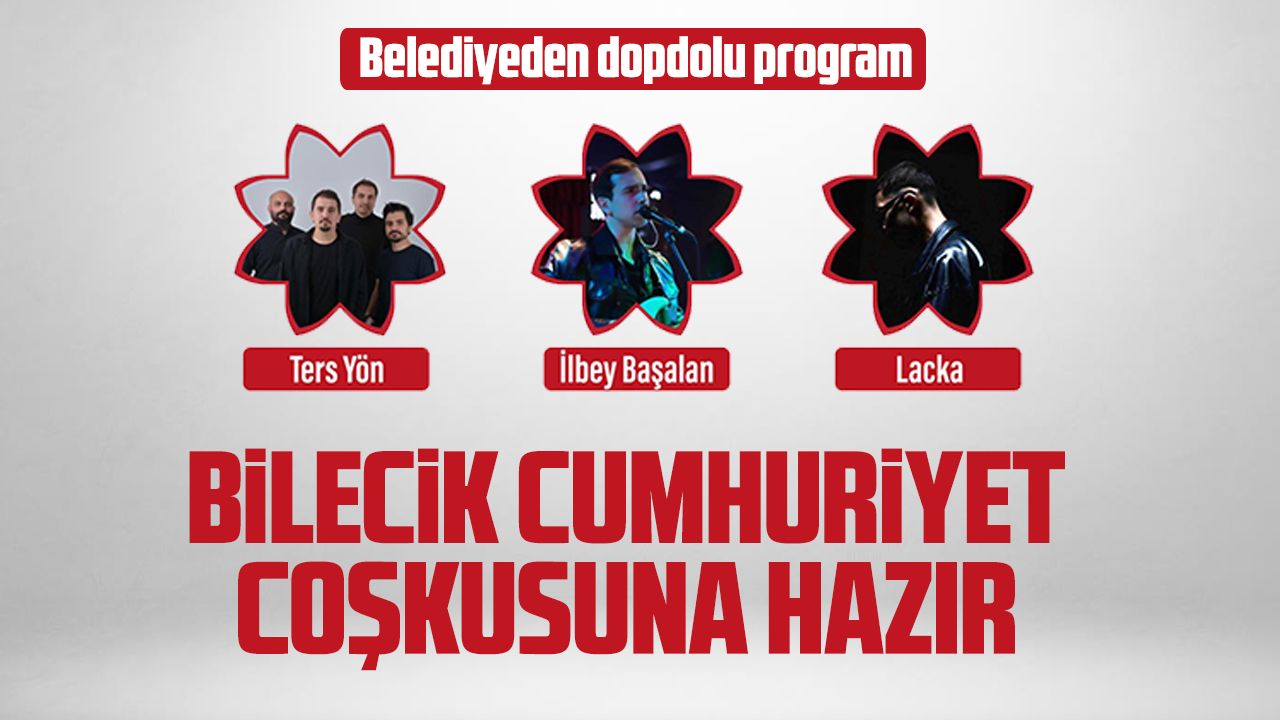 Bilecik Cumhuriyet Coşkusuna Hazır
