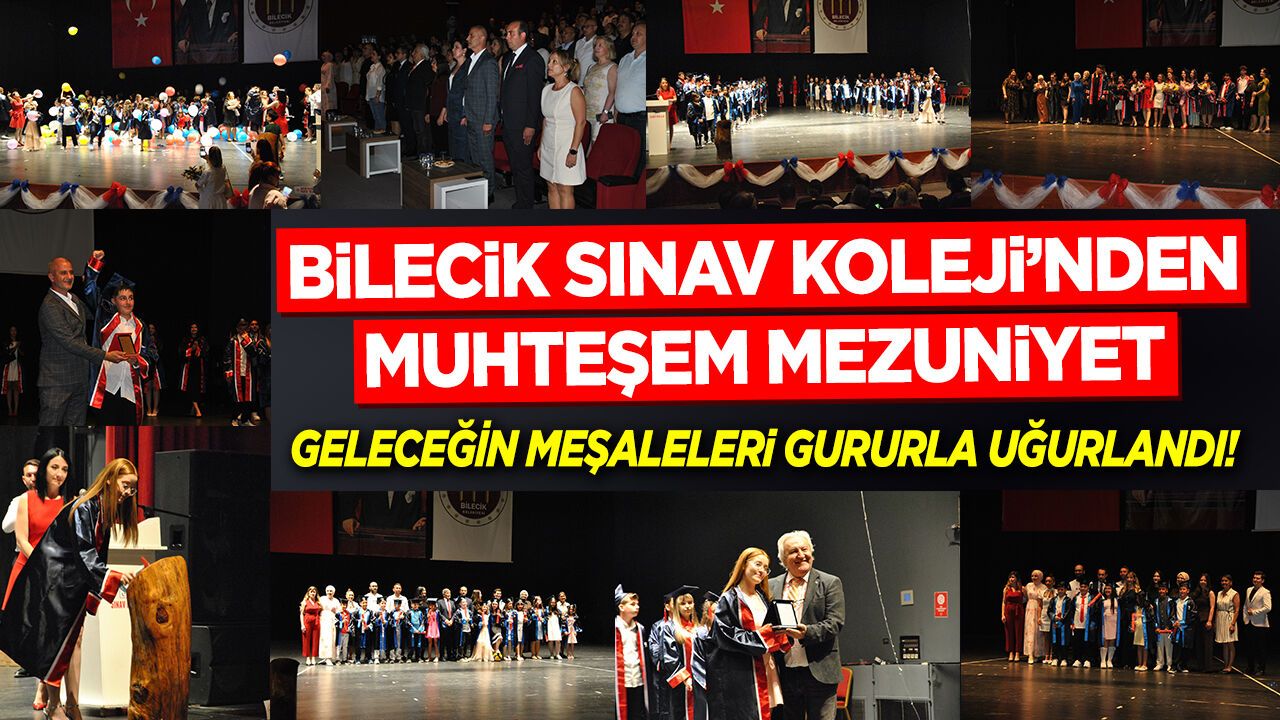 BİLECİK SINAV KOLEJİ’NDEN MUHTEŞEM MEZUNİYET