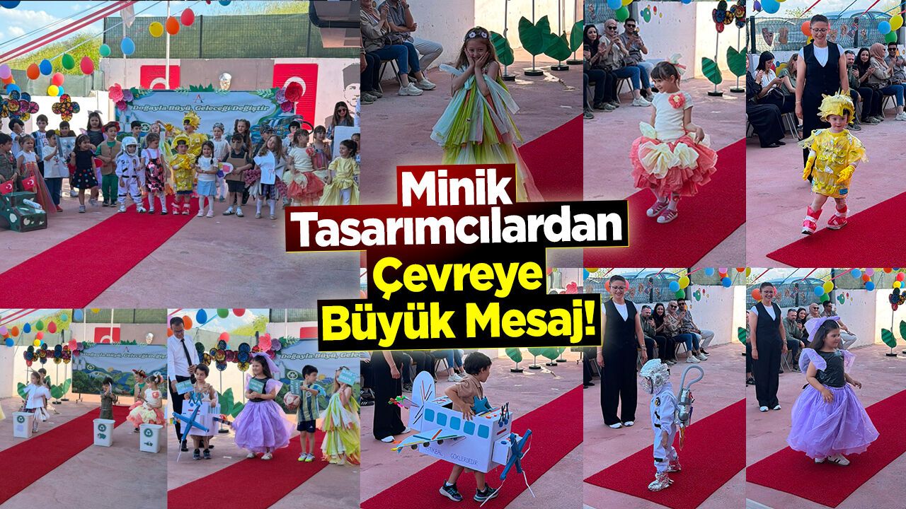 Minik Tasarımcılardan Çevreye Büyük Mesaj