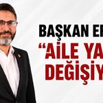 Başkan Ersöz: ''Aile Yapısı Değişiyor''