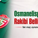 Osmanelispor'un Rakibi Belli Oldu!