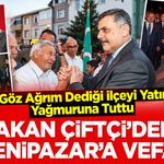 Bakan Çiftçi’den Yenipazar’a Vefa