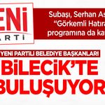 Yeni Partili Belediye Başkanları Bilecik’te Buluşuyor