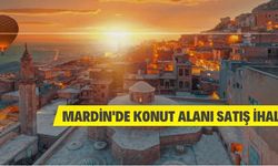 Mardin'de konut alanları satılacak