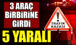 3 aracın karıştığı zincirleme kazada 5 kişi yaralandı