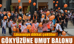 GÖKYÜZÜNE UMUT BALONU