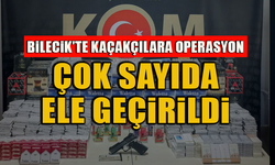 BİLECİK’TE KAÇAKÇILARA OPERASYON