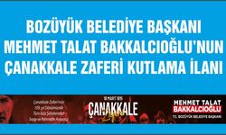 Bozüyük Belediye Başkanı M. Talat Bakkalcıoğlu'nun Çanakkale Zaferi Kutlama İlanı