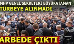 MHP GENEL SEKRETERİ İSMET BÜYÜKATAMAN TÜRBEYE ALINMADI! ARBEDE ÇIKTI!