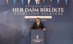 CUMHURBAŞKANI YARDIMCISI YILMAZ: "SON 21 YILDA KÜTAHYA’YA 101 MİLYAR LİRANIN ÜZERİNDE YATIRIM YAPTIK”