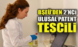 BŞEÜ’DEN 2’NCİ ULUSAL PATENT TESCİLİ