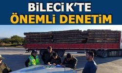 BİLECİK'TE ÖNEMLİ DENETİM