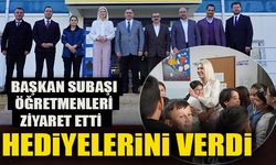 BAŞKAN SUBAŞI ÖĞRETMENLERİ ZİYARET ETTİ HEDİYELERİNİ VERDİ