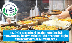 İTFAİYE MÜDÜRLÜĞÜ PERSONELİ İÇİN YEMEK HİZMETİ ALIMI  BOZÜYÜK BELEDİYESİ İTFAİYE MÜDÜRLÜĞÜ