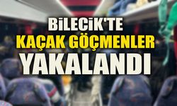 BİLECİK'TE KAÇAK GÖÇMENLER YAKALANDI