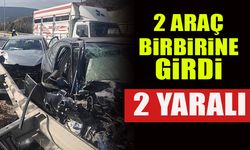 2 ARAÇ BİRBİRİNE GİRDİ 2 YARALI