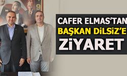 CAFER ELMAS'TAN BAŞKAN DİLSİZ'E ZİYARET