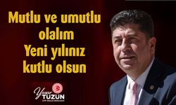 Milletvekili Tüzün'den Yeni Yıl Mesajı