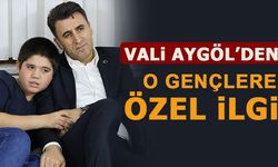 VALİ AYGÖL’DEN O GENÇLERE ÖZEL İLGİ