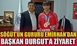 SÖĞÜT’ÜN GURURU EMİRHAN’DAN BAŞKAN DURGUT’A ZİYARET