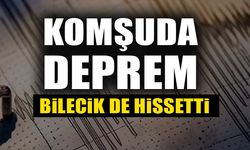 KOMŞUDA DEPREM