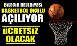 BİLECİK BELEDİYESİ BASKETBOL OKULU AÇILIYOR  ÜCRETSİZ OLACAK