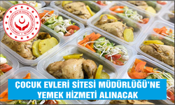 YEMEK HİZMETİ ALINACAKTIR ÇOCUK EVLERİ SİTESİ MÜDÜRLÜĞÜ-BOZÖYÜK AİLE VE SOSYAL HİZMETLER BAKANLIĞI BAKAN YARDIMCILIKLARI