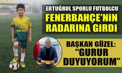 ERTUĞRUL SPORLU FUTBOLCU FENERBAHÇE’NİN RADARINA GİRDİ