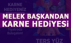 MELEK BAŞKANDAN KARNE HEDİYESİ