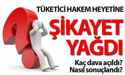 TÜKETİCİ HAKEM HEYETİNE 1 YILDA 1518 ŞİKAYET BAŞVURUSU