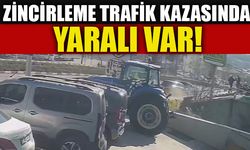 ZİNCİRLEME TRAFİK KAZASINDA YARALI VAR!