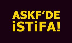 ASKF'DE İSTİFA