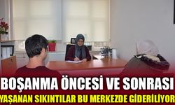 BOŞANMA ÖNCESİ VE SONRASI YAŞANAN SIKINTILAR BU MERKEZDE GİDERİLİYOR