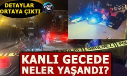 KANLI GECEDE NELER YAŞANDI?