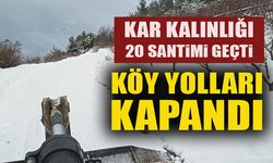 KAR KALINLIĞI 20 SANTİMİ GEÇTİ KÖY YOLLARI KAPANDI