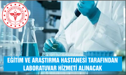 LABORATUVAR HİZMETİ ALINACAKTIR  EĞİTİM VE ARAŞTIRMA HASTANESİ - BİLECİK SAĞLIK BAKANLIĞI BAKAN YARDIMCILIKLARI