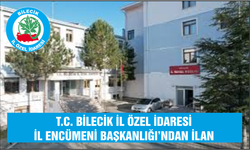 T.C. BİLECİK İL ÖZEL İDARESİ İL ENCÜMENİ BAŞKANLIĞI