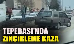 TEPEBAŞI’NDA ZİNCİRLEME KAZA