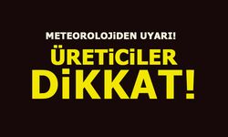 ÜRETİCİLER, BU TARİHLERE DİKKAT!