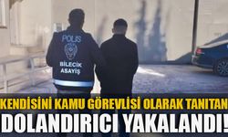 KENDİSİNİ KAMU GÖREVLİSİ OLARAK TANITAN DOLANDIRICI YAKALANDI!