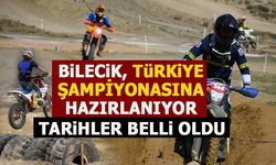 BiLECiK, TüRKiYE  ŞAMPiYONASINA  HAZIRLANIYOR