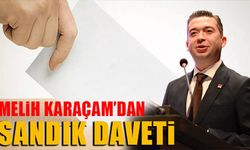 MELİH KARAÇAM'DAN SANDIK DAVETİ