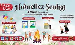 BİLECİK’TE HIDIRELLEZ COŞKUSU VADİPARK’TA YAŞANACAK