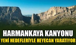 HARMANKAYA KANYONU YENİ HEDEFLERİYLE HEYECAN YARATIYOR