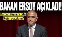 KURBAN BAYRAMI TATİLİ 9 GÜN OLACAK MI?