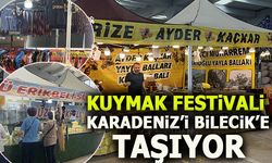 KUYMAK FESTİVALİ KARADENİZ'İ BİLECİK'E TAŞIYOR