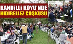 KANDİLLİ KÖYÜ’NDE HIDIRELLEZ COŞKUSU
