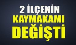 BİLECİK'İN 2 KAYMAKAMI DEĞİŞTİ